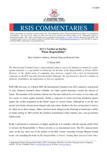 RSIS COMMENTARIES RSIS Commentaries are intended to provide timely and, where appropriate, policy relevant background and analysis of contemporary developments. The views of the authors are their own and do not 