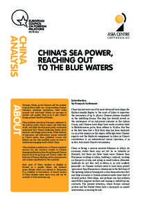 CHINA ANALYSIS CHINA’S SEA POWER, REACHING OUT TO THE BLUE WATERS