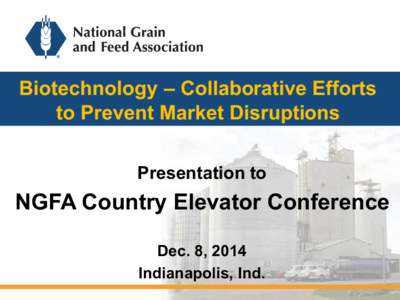 Food Safety Modernization Act -  Impacts on the Grain and Feed Industry