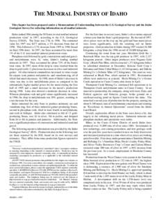 THE MINERAL INDUSTRY OF IDAHO This chapter has been prepared under a Memorandum of Understanding between the U.S. Geological Survey and the Idaho Geological Survey for collecting information on all nonfuel minerals. Idah