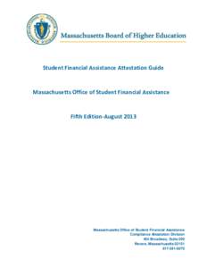 Student Financial Assistance Attestation Guide  Massachusetts Office of Student Financial Assistance Fifth Edition-August 2013