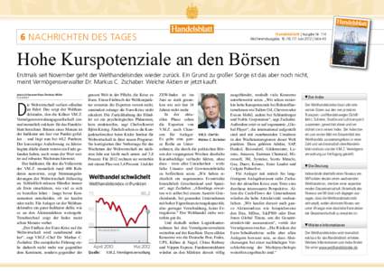 leme berei-  der Finanzaufsicht ist angesichts sagte der britische Finanzstaatssegrenzüberschreitender Banken- kretär Mark Hoban gestern dem ie EZB be- strukturen und Ansteckungseffek- Handelsblatt. Wenn man stattdesdi