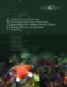 REPORT IN BRIEF  The Royal Society of Canada Expert Panel Sustaining Canada’s Marine Biodiversity: Responding to the Challenges Posed by Climate