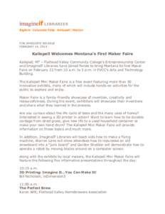 imagineif LIBRARIES Bigfork | Columbia Falls | Kalispell | Marion FOR IMMEDIATE RELEASE FEBRUARY 14, 2014