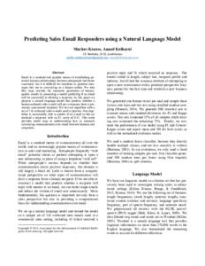 Predicting Sales Email Responders using a Natural Language Model Markus Krause, Anand Kulkarni UC Berkeley, ICSI; LeadGenius ,   Abstract