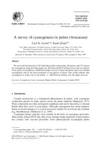 Biochemical Systematics and Ecology[removed]}228  A survey of cyanogenesis in palms (Arecaceae) Carl E. Lewis!,*, Scott Zona