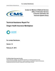 For Limited Distribution Centers for Medicare & Medicaid Services Centers for Medicare & Medicaid Services  Office of Information Services