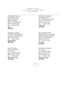 State Bar of Arizona Construction Law Executive Council Roster[removed]Mr Richard G Erickson Snell & Wilmer LLP