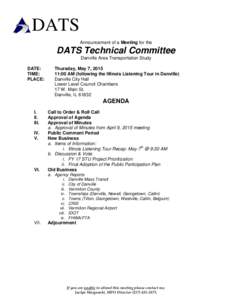 DATS Announcement of a Meeting for the DATS Technical Committee Danville Area Transportation Study DATE: