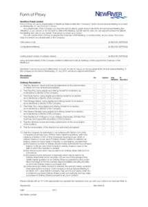 Form of Proxy NewRiver Retail Limited Form of Proxy for use by shareholders of NewRiver Retail Limited (the “Company”) at the Annual General Meeting to be held on Wednesday, 21 July 2010 atam. 	 As a sharehold