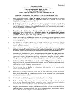 Annexure-I Government of India NATIONAL CENTRE FOR DISEASE CONTROL (Directorate General of Health Services) 22-Sham NathMarg, Delhi[removed]Tender Notice- No.6 stores/NCDC-GDDIC/13/Laptop[removed]