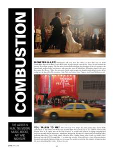 COMBUSTION THE LATEST IN FILM, TELEVISION, MUSIC, BOOKS, ART AND NIGHTLIFE.