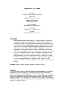 Classroom in your pocket  Kathy Stewart Macquarie University, Sydney, Australia Debbie Evans Macquarie ICT Innovation Centre