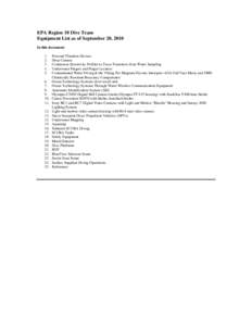 EPA Region 10 Dive Team Equipment List as of September 20, 2010 In this document: [removed].