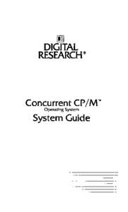 Concurrent CP/M System Guide
