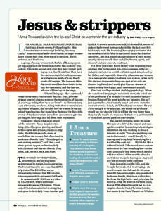 Jesus & strippers I Am a Treasure lavishes the love of Christ on women in the sex industry by EMILY BELZ in Los Angeles L  OS ANGELES. NEAR MIDNIGHT. INDUSTRIAL