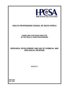 HEALTH PROFESSIONS COUNCIL OF SOUTH AFRICA  GUIDELINES FOR GOOD PRACTICE IN THE HEALTH CARE PROFESSIONS  RESEARCH, DEVELOPMENT AND USE OF CHEMICAL AND