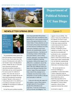 DEPARTMENT OF POLITICAL SCIENCE – UC SAN DIEGO  Department of Political Science UC San Diego NEWSLETTER SPRING 2016