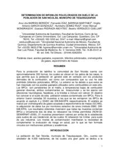 DETERMINACION DE BIFENILOS POLICLORADOS EN SUELO DE LA POBLACIÓN DE SAN NICOLÁS, MUNICIPIO DE TEQUISQUIAPAN Ana Lilia BARRÁN BERDÓN1, Fernando DÍAZ_BARRIGA MARTINEZ3, Virgilio