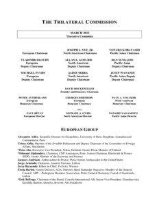 THE TRILATERAL COMMISSION MARCH 2012 *Executive Committee