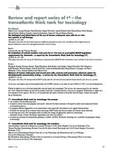 Review and report series of t 4 – the transatlantic think tank for toxicology Kick-off paper: Marcel Leist, Susanne Bremer, Patrik Brundin, Jürgen Hescheler, Agnete Kirkeby, Karl-Heinz Krause, Peter Pörzgen, Michel P