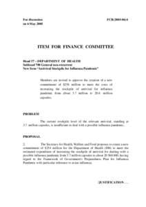 For discussion on 6 May 2005 FCR[removed]ITEM FOR FINANCE COMMITTEE