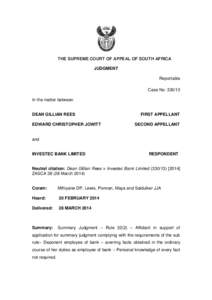 THE SUPREME COURT OF APPEAL OF SOUTH AFRICA JUDGMENT Reportable Case No: [removed]In the matter between DEAN GILLIAN REES