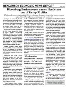 Henderson Economic News Report	  Fall 2011 Bloomberg Businessweek names Henderson one of its top 50 cities
