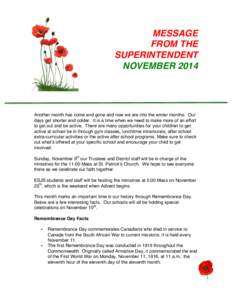 MESSAGE FROM THE SUPERINTENDENT NOVEMBER[removed]Another month has come and gone and now we are into the winter months. Our