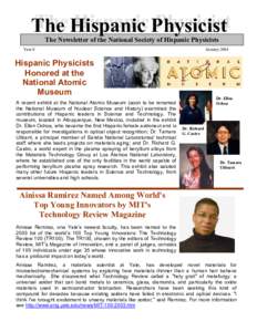 The Hispanic Hispanic Physicist Physicist The The Newsletter of the National Society of Hispanic Physicists