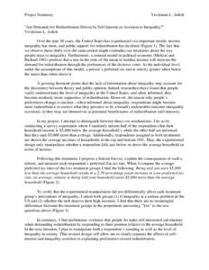 Project Summary  Vivekinan L. Ashok “Are Demands for Redistribution Driven by Self-Interest or Aversion to Inequality?” Vivekinan L. Ashok