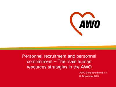 Anwerbung ausländischer Fachkräfte in der Pflege Positionspapier der AWO