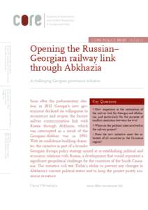 CORE POLICY BRIEF[removed]Peace Research Institute Oslo (PRIO) PO Box 9229 Grønland, NO-0134 Oslo, Norway Visiting Address: Hausmanns gate 7  Opening the Russian–