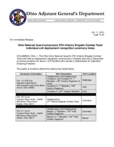Oct. 11, 2012 Log# 12-50 For Immediate Release  Ohio National Guard announces 37th Infantry Brigade Combat Team