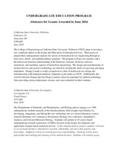 UNDERGRADUATE EDUCATION PROGRAM Abstracts for Grants Awarded in June 2016 California State University, Fullerton Fullerton, CA Sang June Oh