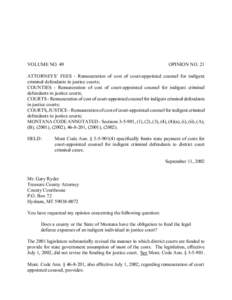 VOLUME NO. 49  OPINION NO. 21 ATTORNEYS’ FEES - Remuneration of cost of court-appointed counsel for indigent criminal defendants in justice courts;