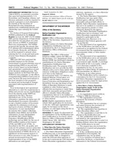 [removed]Federal Register / Vol. 72, No[removed]Wednesday, September 26, [removed]Notices Section 7209 of IRTPA, as amended, provides