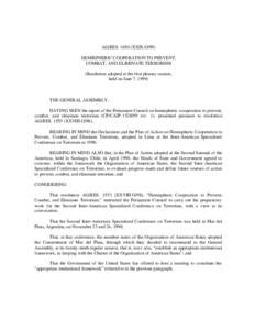 AG/RES[removed]XXIX-O/99) HEMISPHERIC COOPERATION TO PREVENT, COMBAT, AND ELIMINATE TERRORISM (Resolution adopted at the first plenary session, held on June 7, 1999)