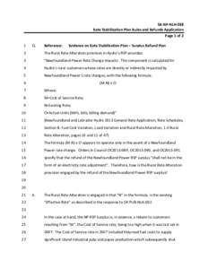 SR‐NP‐NLH‐038  Rate Stabilization Plan Rules and Refunds Application  Page 1 of 2  1   Q. 