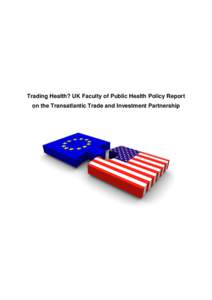 Health policy / Public health / National Health Service / Social determinants of health / Health impact assessment / Health care system / Health care / North American Free Trade Agreement / Occupational safety and health / Health / Health economics / Health promotion