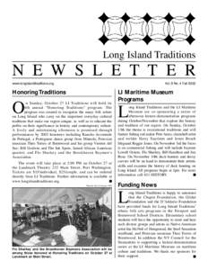 Long Island Traditions  N E W S L E T T E R www.longislandtraditions.org  Vol. 9 No. 4 Fall 2002