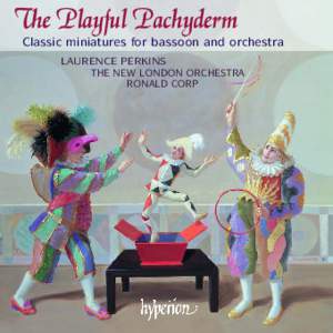 The Playful Pachyderm - Classic miniatures for bassoon and orchestra