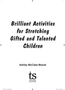 Brilliant Activities for Stretching Gifted and Talented Children Ashley McCabe Mowat