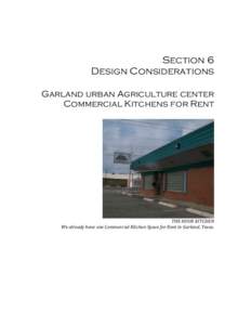 Section 6 Design Considerations Garland urban Agriculture center Commercial Kitchens for Rent  