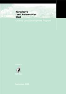 Kununurra Land Release Plan 2003 Country Land Development Program  Published by