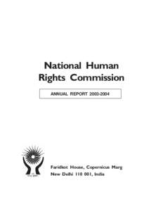 National Human Rights Commission ANNUAL REPORTFaridkot House, Copernicus Marg New Delhi, India