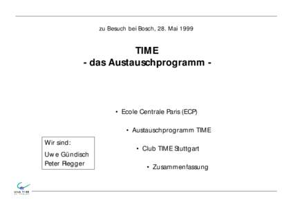 zu Besuch bei Bosch, 28. Mai[removed]TIME - das Austauschprogramm -  • Ecole Centrale Paris (ECP)