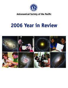 Astronomical Society of the PaciﬁcYear in Review “