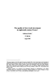 THE QUALITY OF SLAVE TRADE INVESTMENT IN EIGHTEENTH CENTURY FRANCE