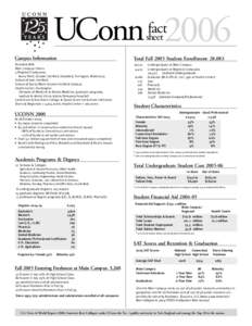 UConn 2006 fact sheet  Campus Information